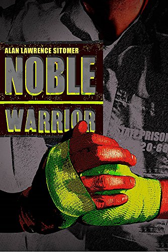 Noble Warrior Caged Warrior Sitomer, Alan Lawrence