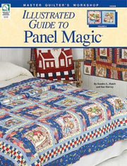 Illustrated Guide to Panel Magic (Master Quilter's Workshop) used book depot