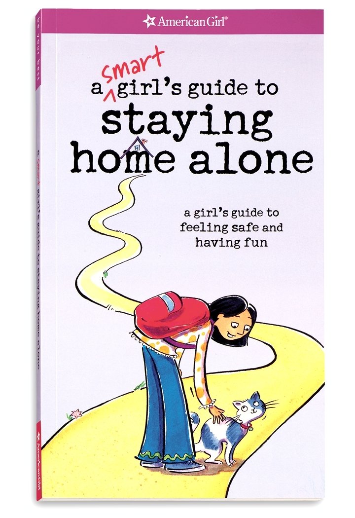 A Smart Girl's Guide to Staying Home Alone (American Girl) used book depot