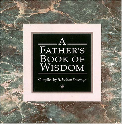 A Father's Book of Wisdom used book depot