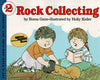 Rock Collecting LetsReadandFindOut Book [Paperback] Roma Gans and Holly Keller