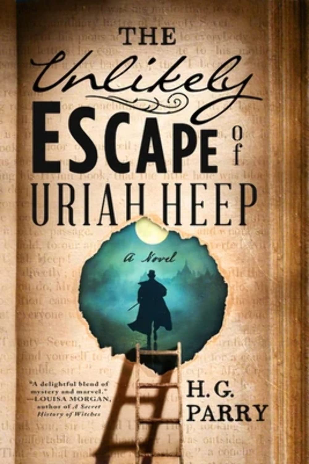 The Unlikely Escape of Uriah Heep: A Novel used book depot