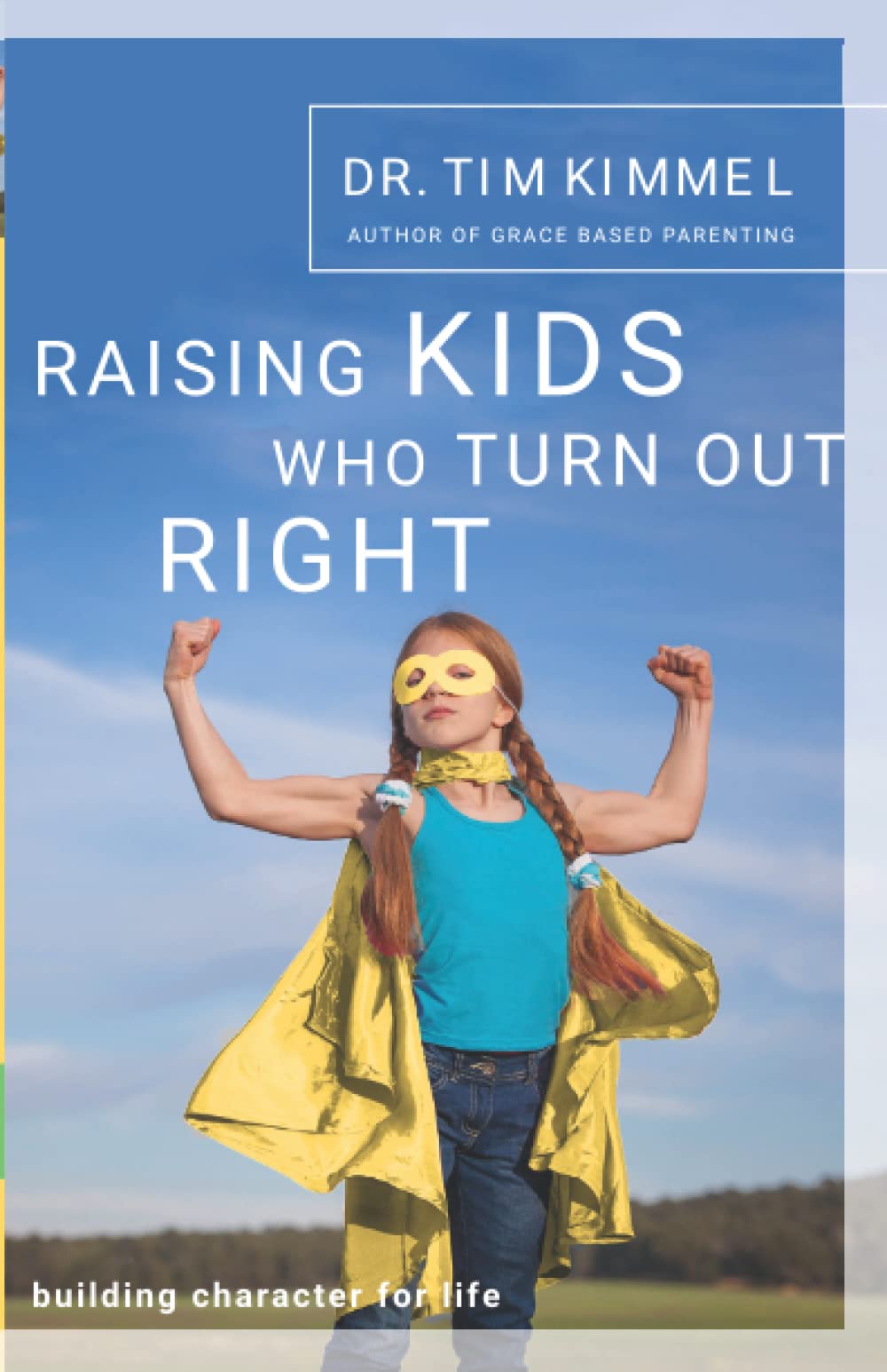 Raising Kids Who Turn Out Right: Building Character for Life used book depot