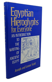 Egyptian Hieroglyphs for Everyone: An Introduction to the Writing of Ancient Egypt used book depot
