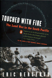 Touched with Fire: The Land War in the South Pacific used book depot