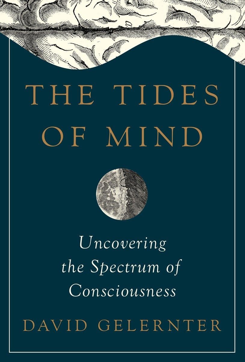 The Tides of Mind: Uncovering the Spectrum of Consciousness used book depot