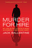 MURDER FOR HIRE [Paperback] Ballentine, Jack