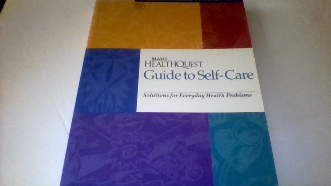 Mayo Healthquest Guide to Self-Care used book depot