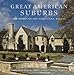 The Homes of the Park Cities, Dallas: Great American Suburbs Virginia Savage McAlester; Willis Cecil Winters; Prudence Mackintosh and Steve Clicque