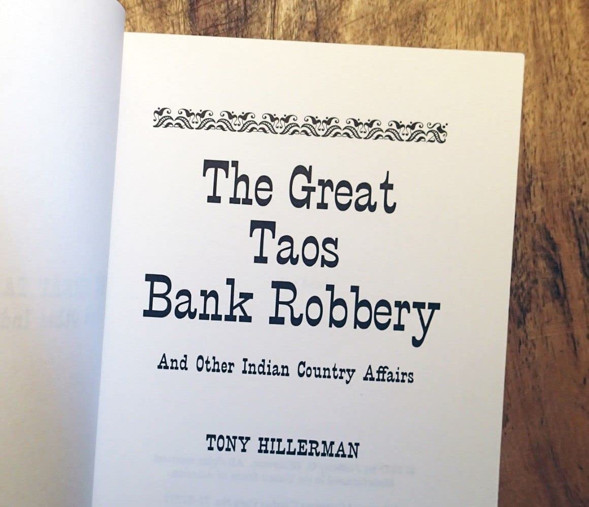 The Great Taos Bank Robbery: And Other Indian Country Affairs used book depot
