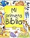 Mi Primera Biblia Spanish Edition [Hardcover] Lane, Leena