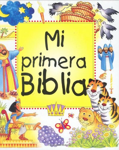 Mi Primera Biblia Spanish Edition [Hardcover] Lane, Leena