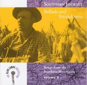 Southern Journey, Vol. 2: Ballads And Breakdowns - Songs From The Southern Mountains used book depot