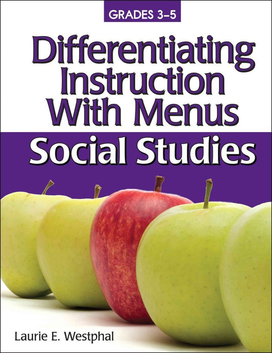 Differentiating Instruction with Menus: Social Studies Grades 35 [Paperback] Westphal, Laurie