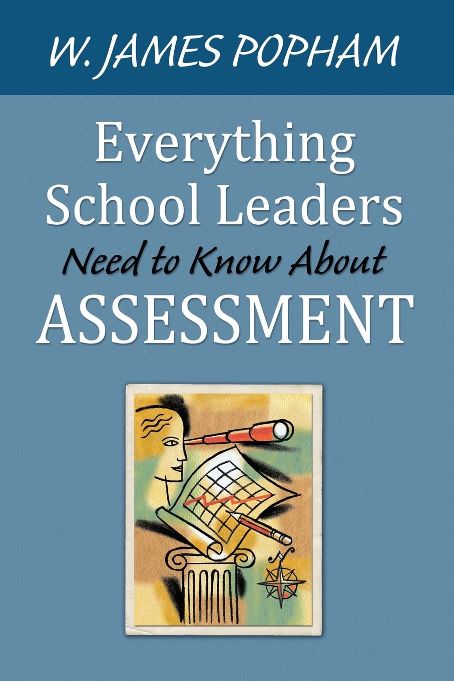 Everything School Leaders Need to Know About Assessment used book depot