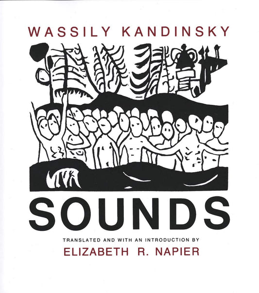 Sounds Kandinsky, Wassily and Napier, Elizabeth R