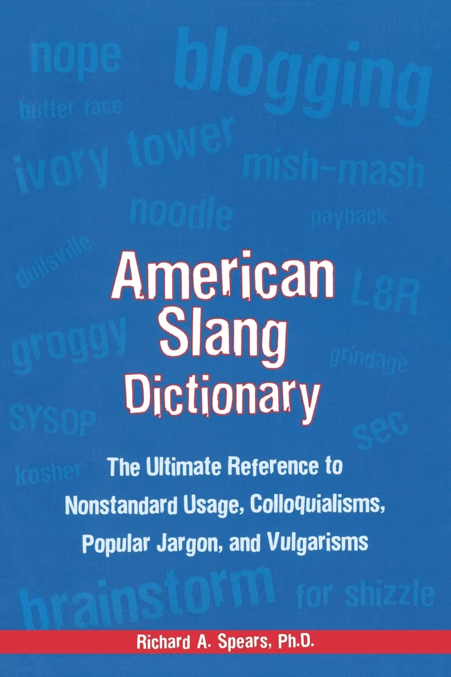 American Slang Dictionary, Fourth Edition (McGraw-Hill ESL References) used book depot