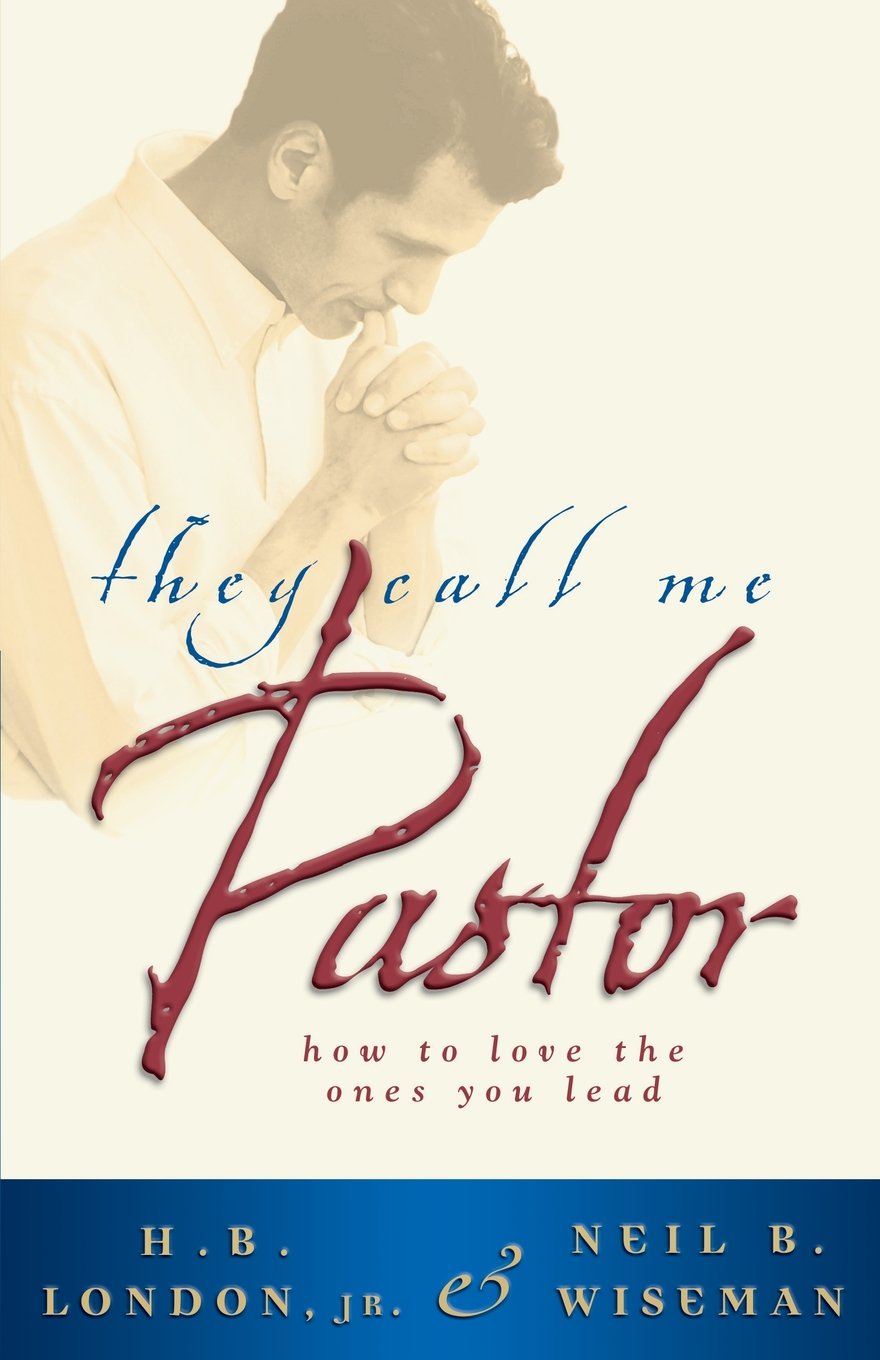 They Call Me Pastor: How to Love the Ones You Lead used book depot