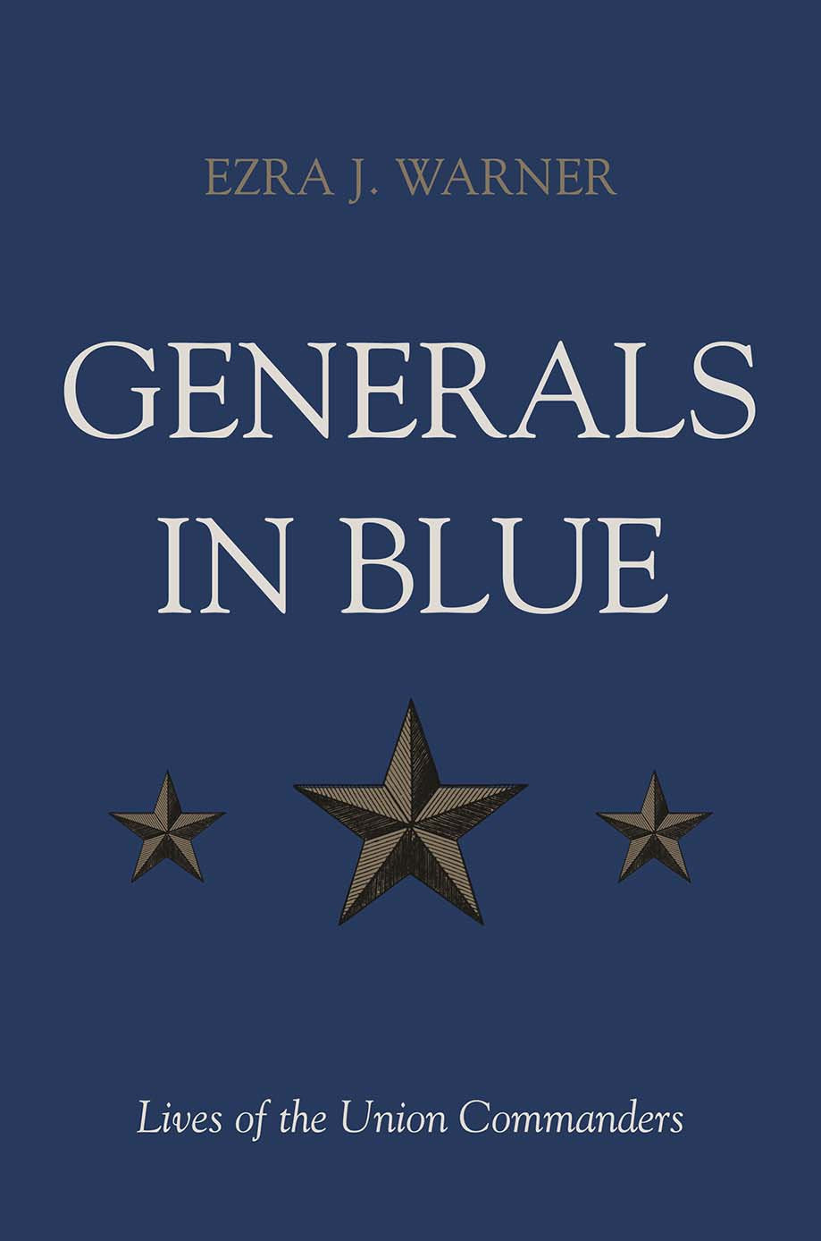 Generals in Blue: Lives of the Union Commanders used book depot
