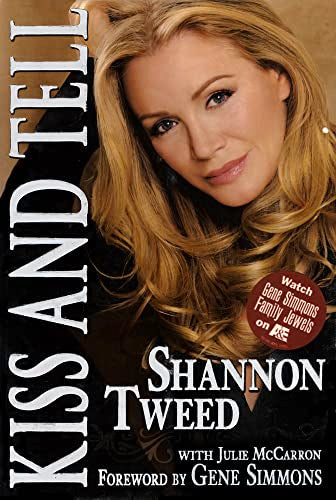Kiss and Tell [Paperback] Tweed, Shannon