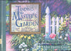 Tending the Masters Garden: Joyful Thanksgiving for the Beauty of Gods Handiwork Gray, May Harris and Peer, Charles