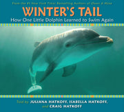 Winter's Tail: How One Little Dolphin Learned To Swim Again used book depot