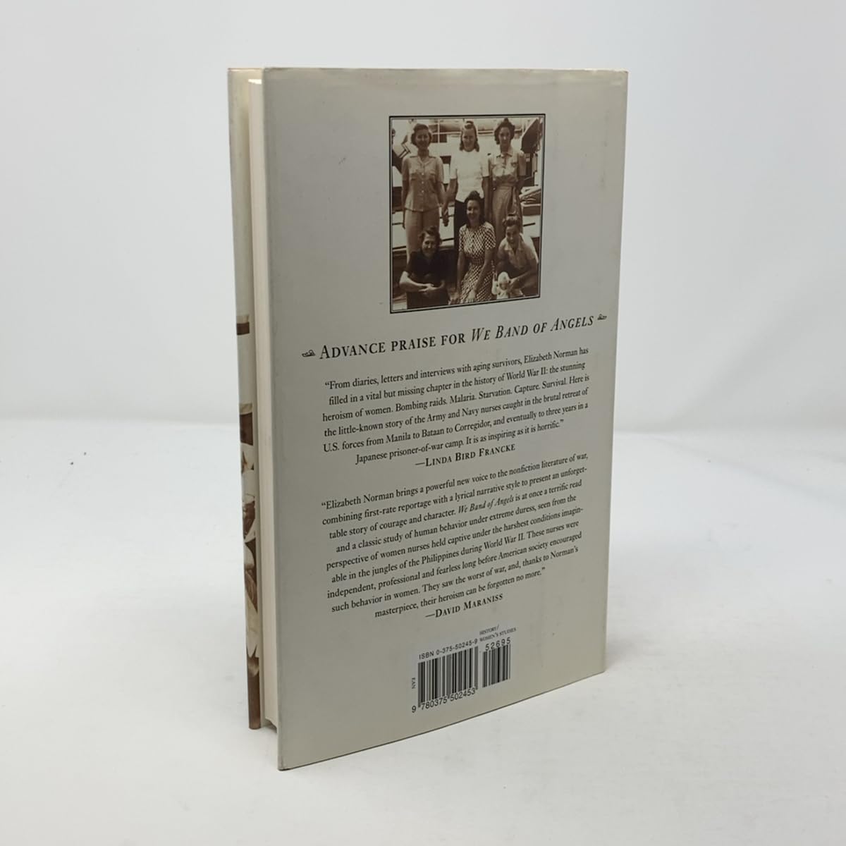 We Band of Angels: The Untold Story of American Nurses Trapped on Bataan by the Japanese