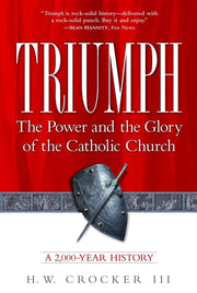 Triumph: The Power and the Glory of the Catholic Church used book depot