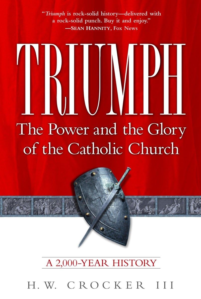 Triumph: The Power and the Glory of the Catholic Church used book depot