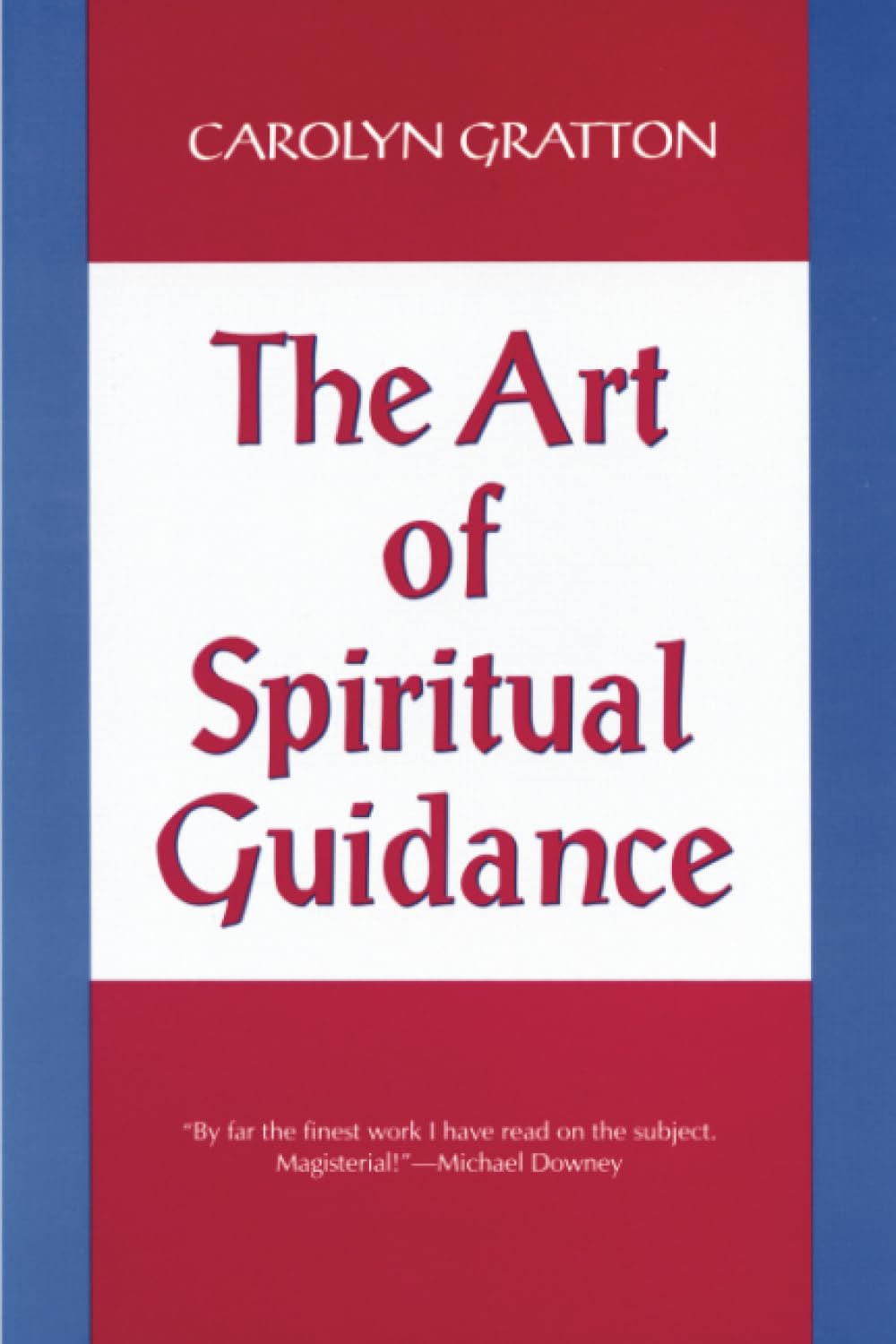 The Art of Spiritual Guidance used book depot