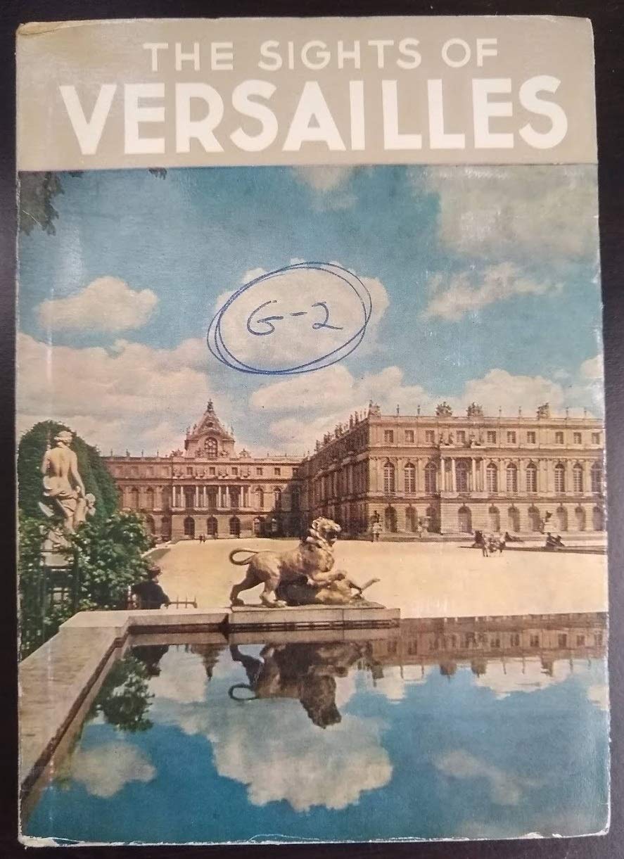 The Sights of Versailles
