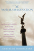 The Moral Imagination: From Edmund Burke to Lionel Trilling