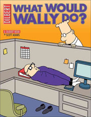 What Would Wally Do?: A Dilbert Treasury (Volume 27) used book depot
