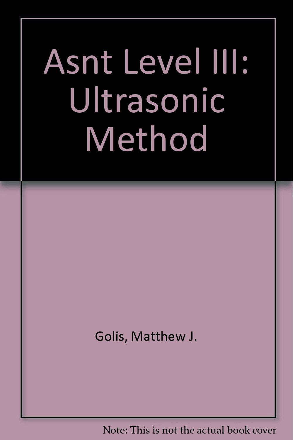 Asnt Level III: Ultrasonic Method used book depot