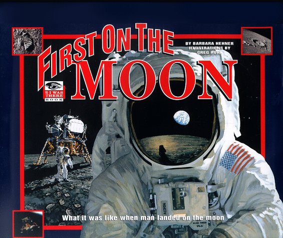 First on the Moon (An I Was There Book) used book depot