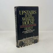 Upstairs at the White House: My Life With the First Ladies