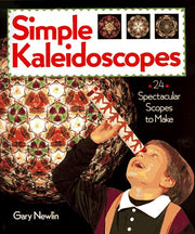 Simple Kaleidoscopes: 24 Spectacular Scopes to Make used book depot