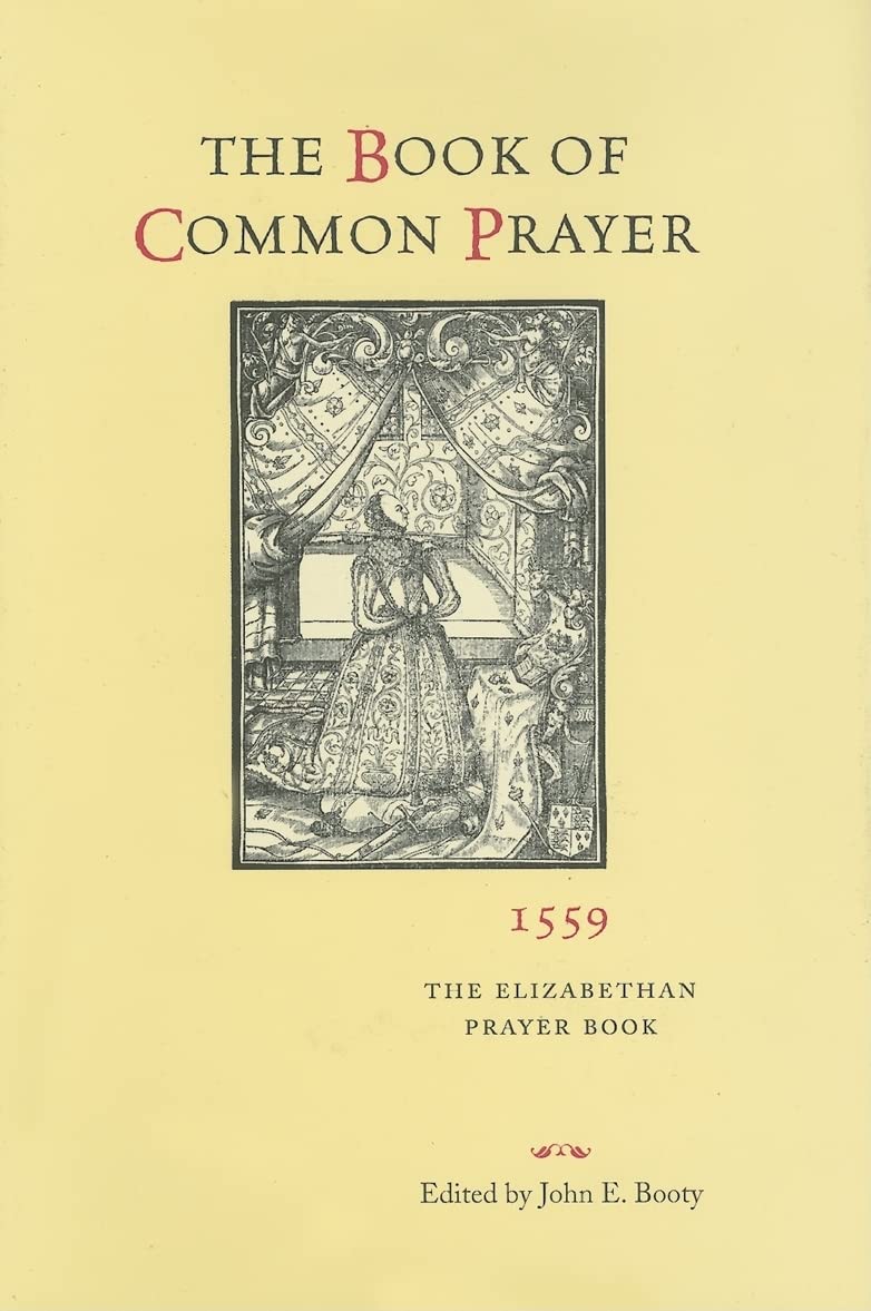 The Book of Common Prayer, 1559: The Elizabethan Prayer Book used book depot