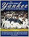 The New York Yankee Encyclopedia