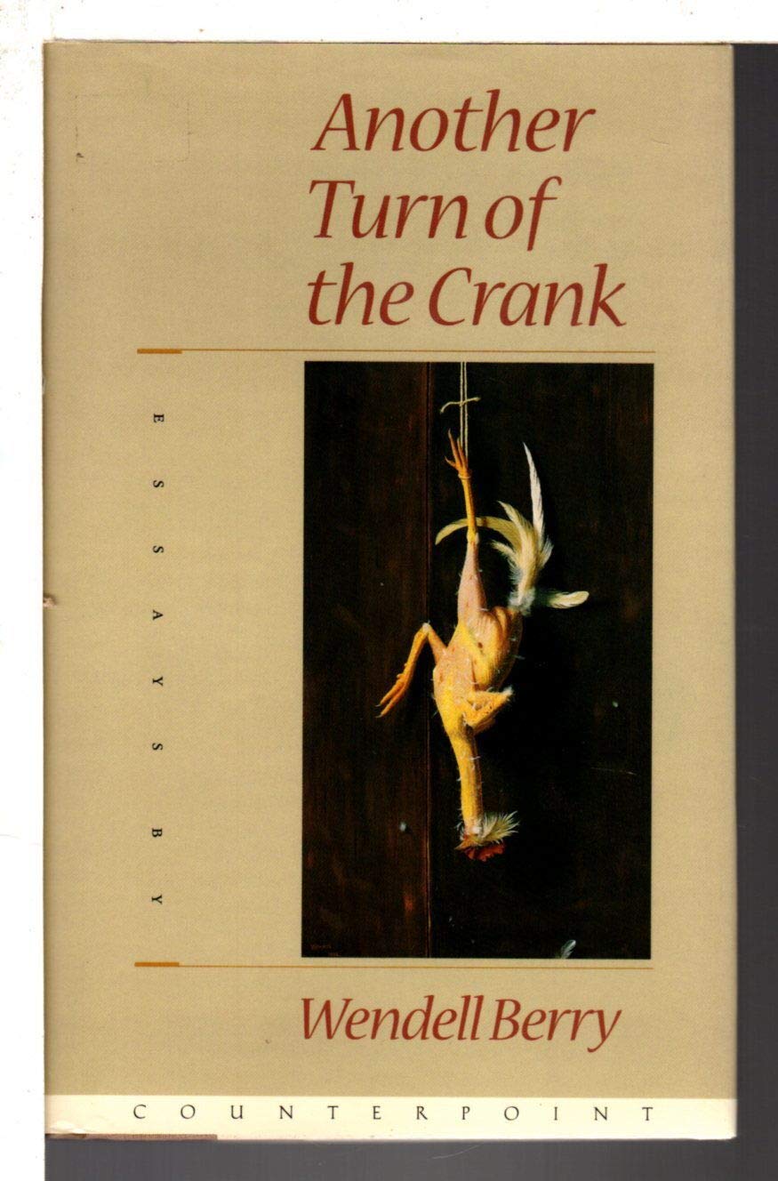 Another Turn of the Crank: Essays used book depot