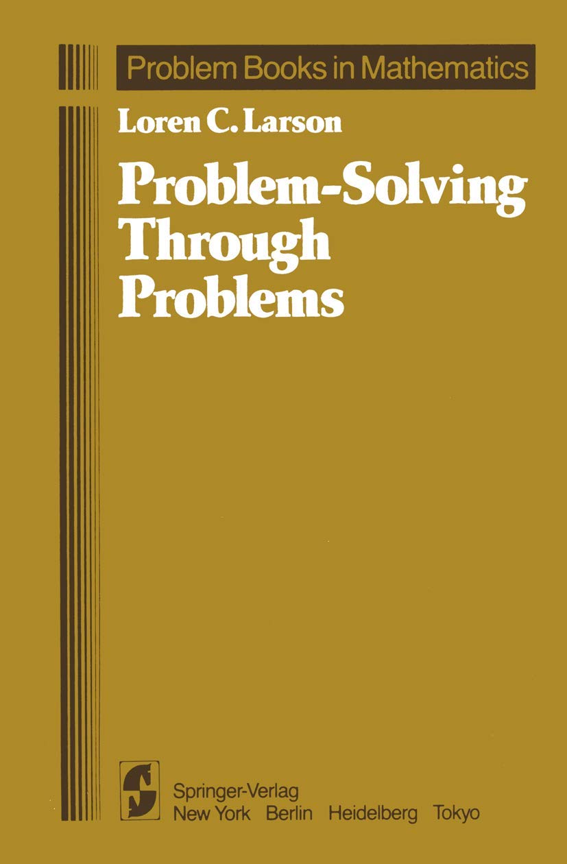 Problem-Solving Through Problems (Problem Books in Mathematics) used book depot