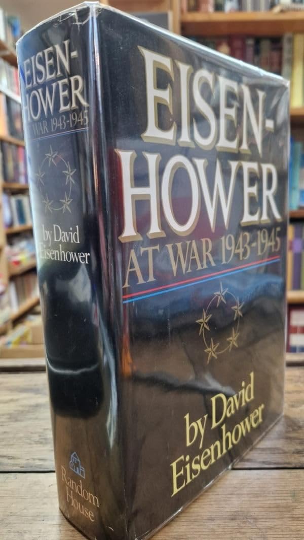 Eisenhower at War 1943-1945 used book depot