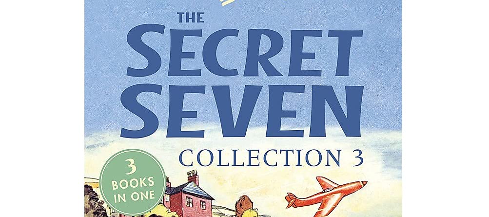 The Secret Seven Collection 3: Books 7-9 (Secret Seven Collections and Gift books)