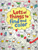 Lots of Things to Find and Color Usborne Activities [Paperback] Fiona Watt