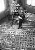 The Book on the Floor: André Malraux and the Imaginary Museum