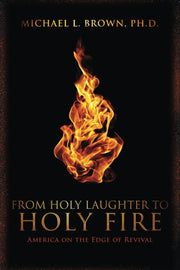From Holy Laughter to Holy Fire: America on the Edge of Revival used book depot