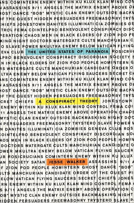 The United States of Paranoia: A Conspiracy Theory used book depot