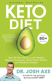 Keto Diet: Your 30-Day Plan to Lose Weight, Balance Hormones, Boost Brain Health, and Reverse Disease used book depot