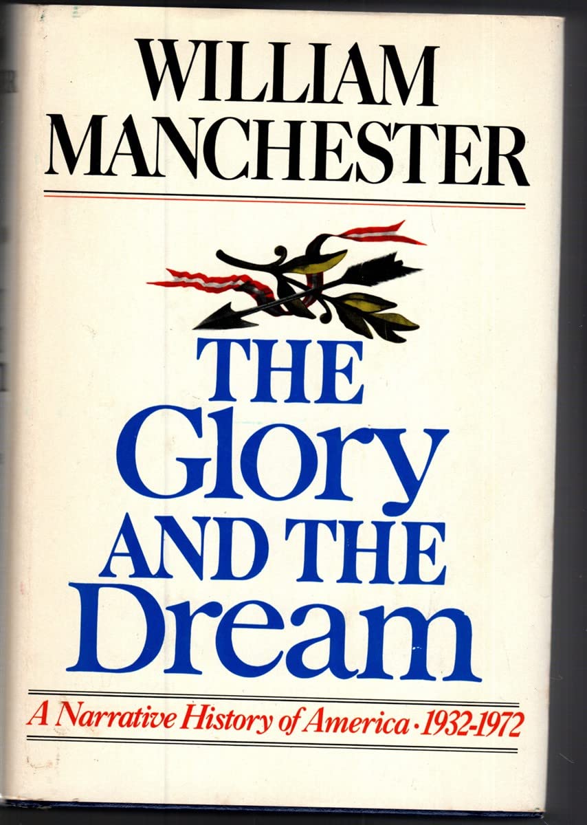 The Glory and the Dream: A Narrative History of America 1932-1972, Vol. Two used book depot