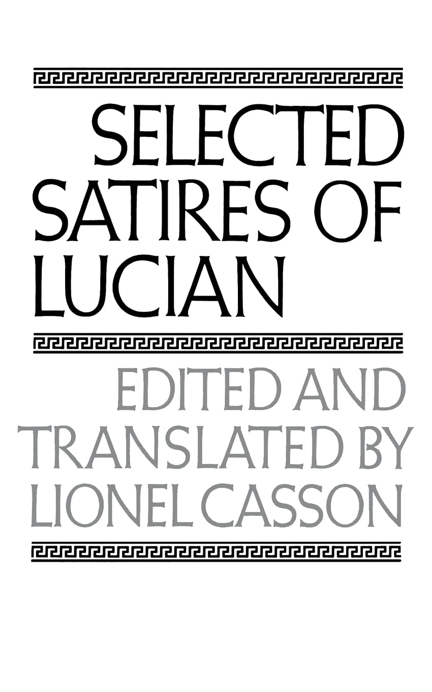 Selected Satires of Lucian (The Norton Library) used book depot